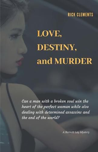 Cover image for Love, Destiny, and Murder