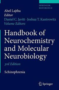 Cover image for Handbook of Neurochemistry and Molecular Neurobiology: Schizophrenia