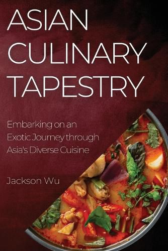 Cover image for Asian Culinary Tapestry