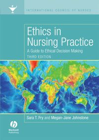 Cover image for Ethics in Nursing Practice: A Guide to Ethical Decision Making