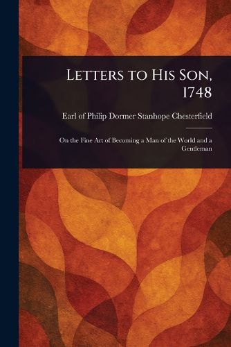 Cover image for Letters to His Son, 1748