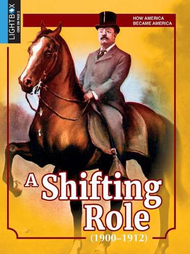 Cover image for A Shifting Role (1900-1912)