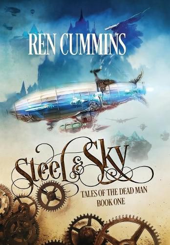 Cover image for Steel & Sky: Tales of the Dead Man