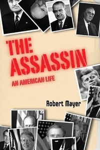 Cover image for The Asssassin: An American Life