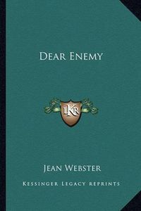 Cover image for Dear Enemy Dear Enemy