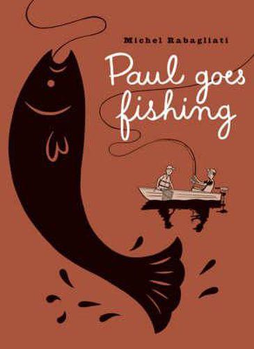 Paul Goes Fishing