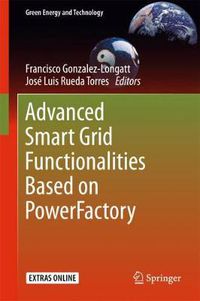 Cover image for Advanced Smart Grid Functionalities Based on PowerFactory