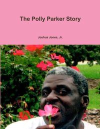 Cover image for The Polly Parker Story