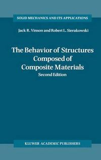 Cover image for The Behavior of Structures Composed of Composite Materials