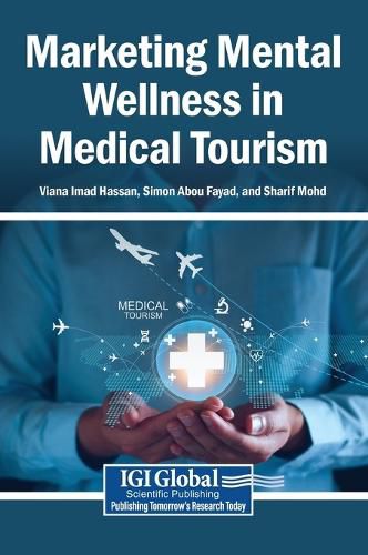 Cover image for Marketing Mental Wellness in Medical Tourism