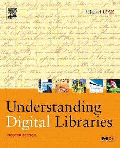 Understanding Digital Libraries