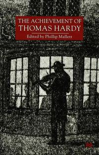 Cover image for The Achievement of Thomas Hardy