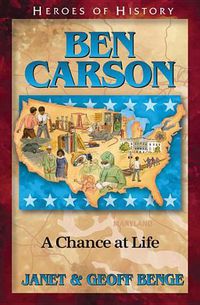 Cover image for Ben Carson: A Chance at Life