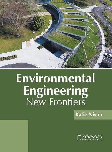 Cover image for Environmental Engineering: New Frontiers