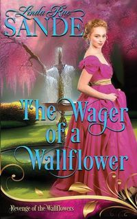 Cover image for The Wager of a Wallflower