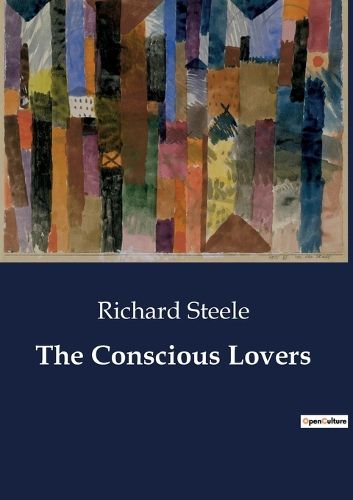 Cover image for The Conscious Lovers