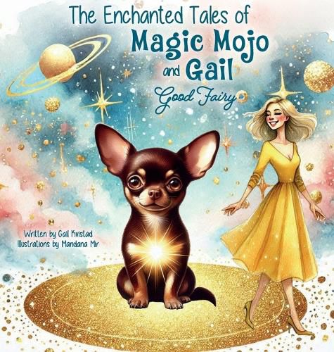 Cover image for Magic Mojo and Gail Good Fairy