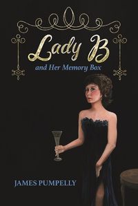 Cover image for Lady B and Her Memory Box