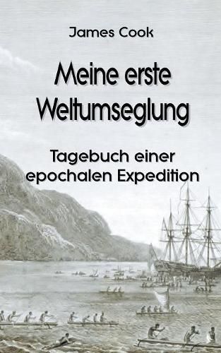 Cover image for Meine erste Weltumseglung: Tagebuch einer epochalen Expedition