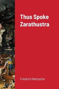 Cover image for Thus Spoke Zarathustra