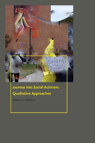 Cover image for Journey into Social Activism: Qualitative Approaches