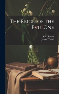 Cover image for The Reign of the Evil One