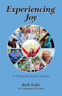 Cover image for Experiencing Joy: A 30 Day Devotional Journey