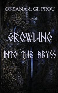 Cover image for Growling Into the Abyss