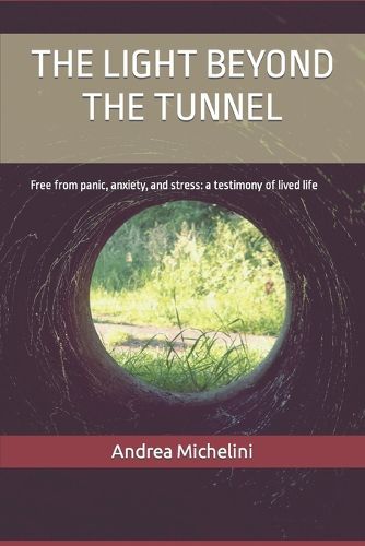 The Light Beyond the Tunnel