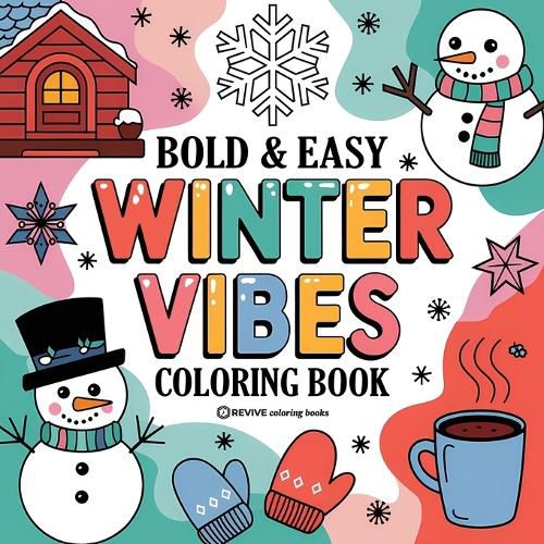 Cover image for Bold & Easy Winter Vibes Coloring Book