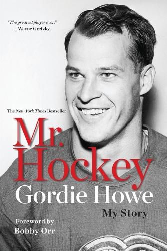 Cover image for Mr. Hockey: My Story