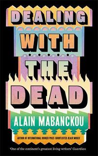 Cover image for Dealing with the Dead