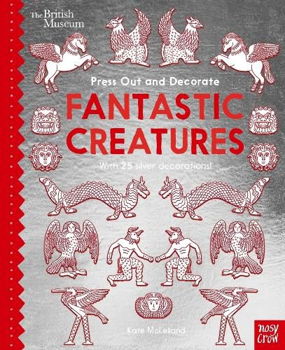 Cover image for British Museum Press Out and Decorate: Fantastic Creatures