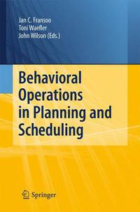 Cover image for Behavioral Operations in Planning and Scheduling