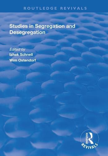 Cover image for Studies in Segregation and Desegregation