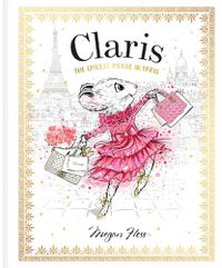 Cover image for Claris: The Chicest Mouse in Paris: Volume 1