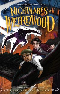 Cover image for Nightmares of Weirdwood: A William Shivering Tale