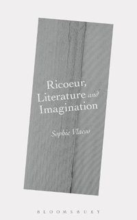 Cover image for Ricoeur, Literature and Imagination