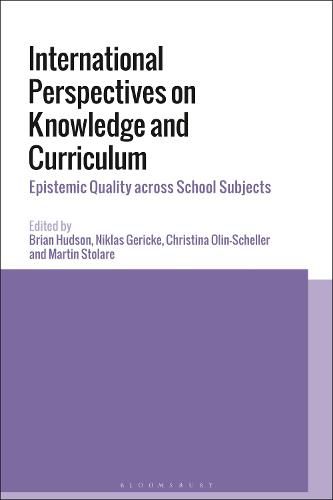 Cover image for International Perspectives on Knowledge and Curriculum: Epistemic Quality Across School Subjects