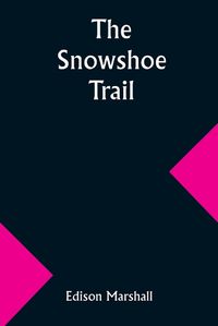 Cover image for The Snowshoe Trail