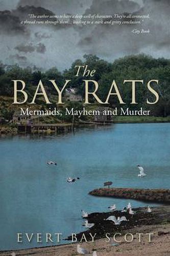 Cover image for The Bay Rats: Mermaids, Mayhem, and Murder