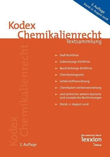 Cover image for Kodex Chemikalienrecht: Textsammlung 2. Auflage