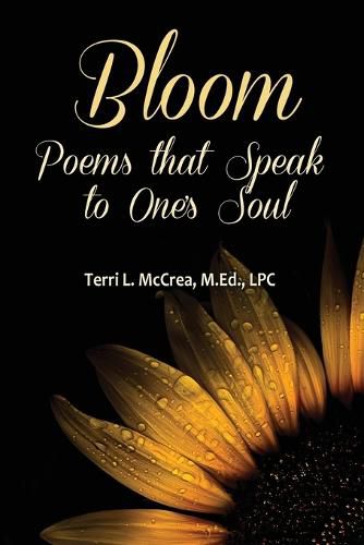 Cover image for Bloom: Poems that Speak to One's Soul