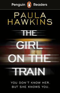 Cover image for Penguin Readers Level 6: The Girl on the Train (ELT Graded Reader)