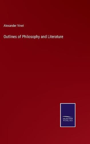 Cover image for Outlines of Philosophy and Literature