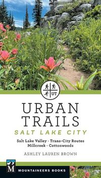 Cover image for Urban Trails Salt Lake City