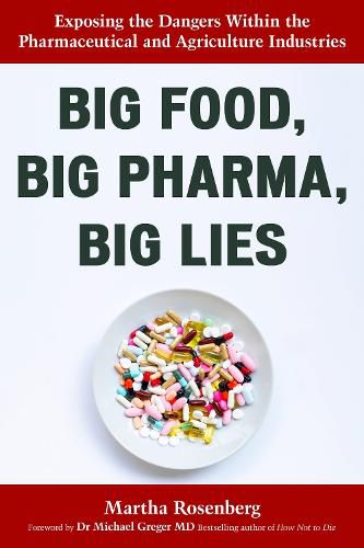 Cover image for Big Food, Big Pharma, Big Lies