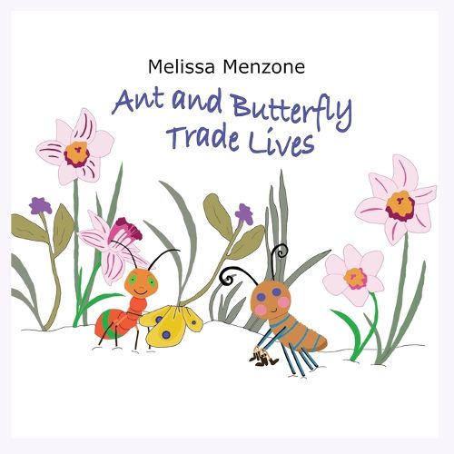 Cover image for Ant and Butterfly Trade Lives