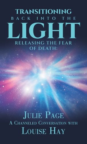 Cover image for Transitioning Back into the Light