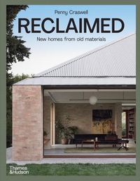 Cover image for Reclaimed: New Homes from Old Materials